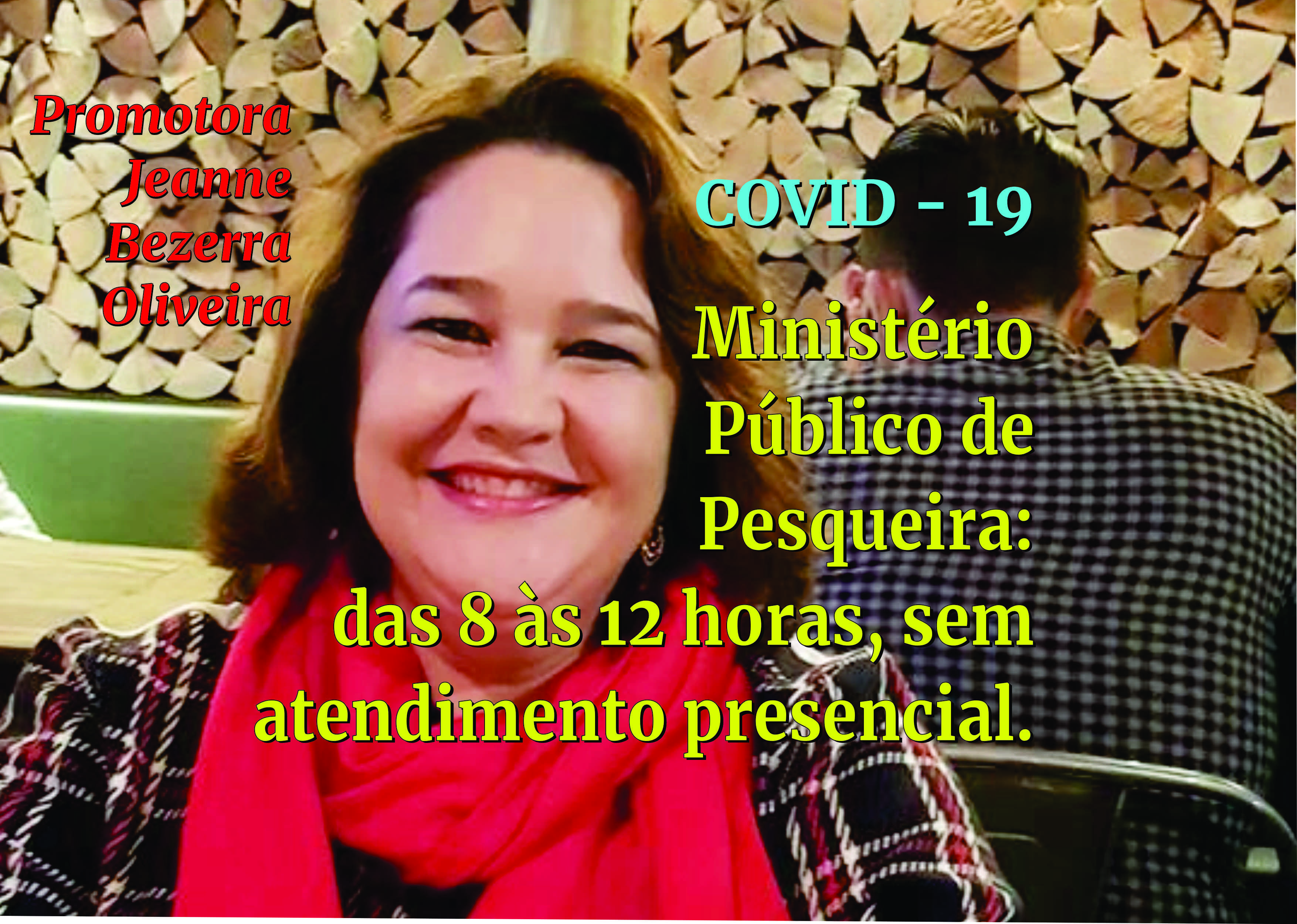 Horário de funcionamento do Ministério Público de Pesqueira será das 8 às 12 horas, sem atendimento presencial
