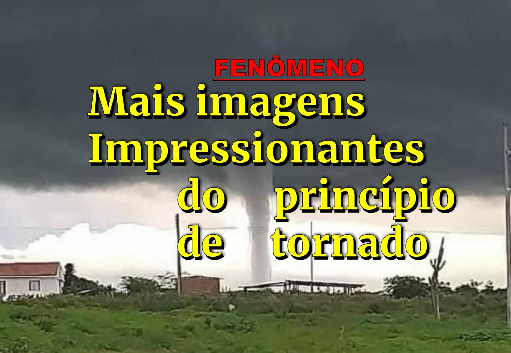 MAIS IMAGENS SURPREENDENTES DO PRINCÍPIO DE TORNADO NA ZONA RURAL DE PESQUEIRA E CAPOEIRAS