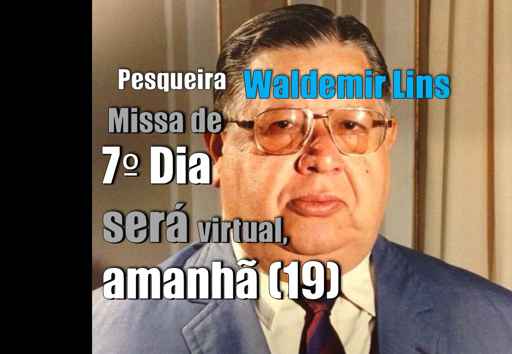 Missa de Sétimo Dia do Desembargador Waldemir Lins será virtual, no Recife, nesta sexta-feira (19).