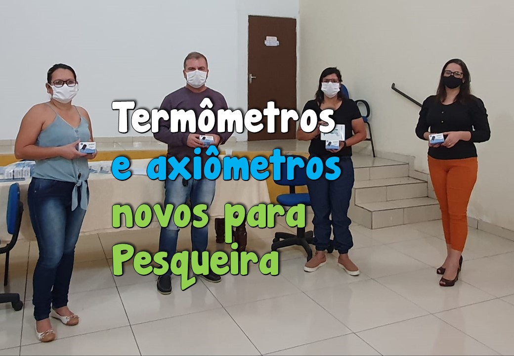 Termômetros e oxímetros novos para Pesqueira