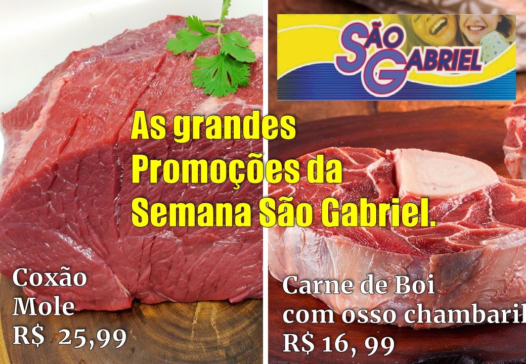 Veja as super promoções da Semana no Supermercado São Gabriel, em Pesqueira