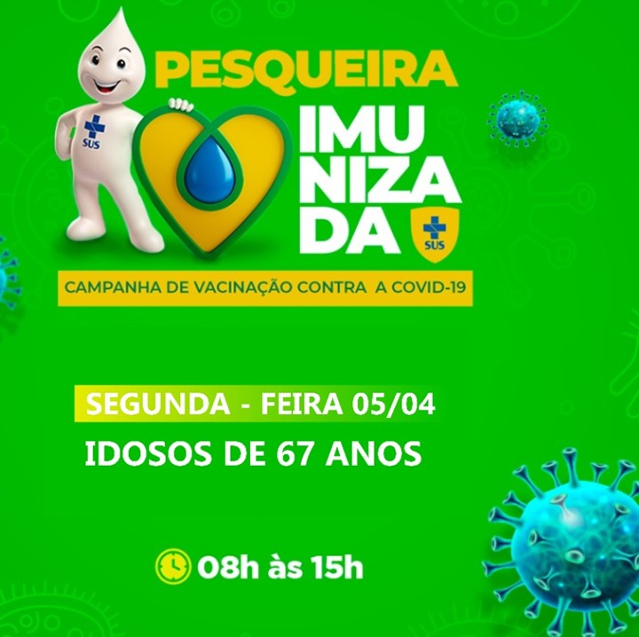 VACINAÇÃO | Prefeitura de Pesqueira vacina idosos de 67 anos nesta segunda-feira (05 de abril)