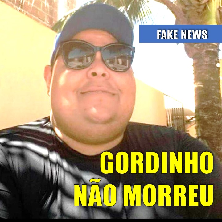 FAKE NEWS | ÁUDIO CONFIRMA QUE O GORDINHO NÃO FALECEU