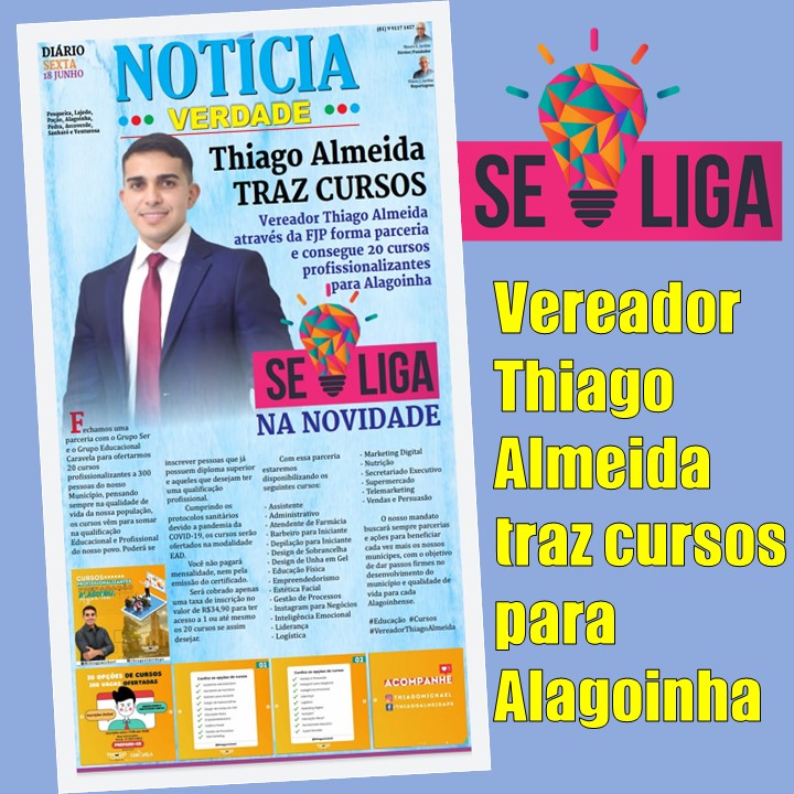 CURSOS | Vereador Thiago Almeida através da FJP forma parceria e consegue 20 cursos profissionalizantes para Alagoinha