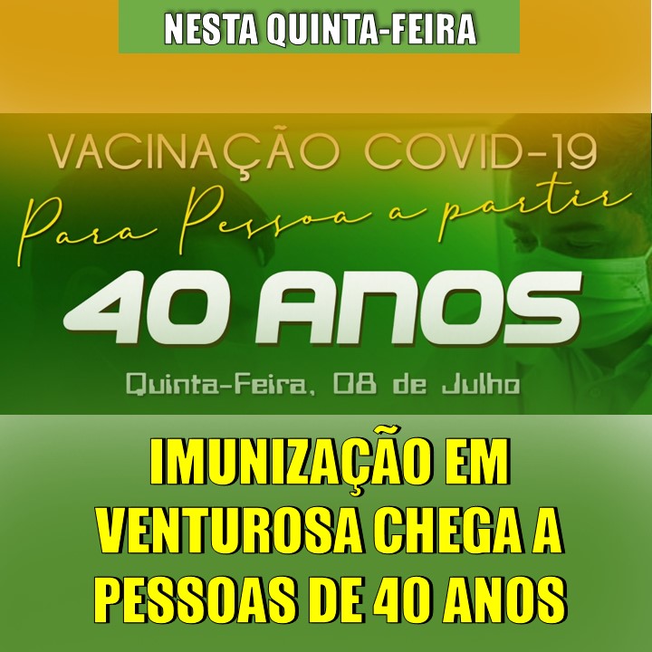 40+ | Venturosa começa a vacinar pessoas de 40 anos nesta quinta (8)