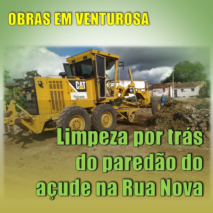 OBRAS | Limpeza por trás do paredão do açude na Rua Nova, em Venturosa