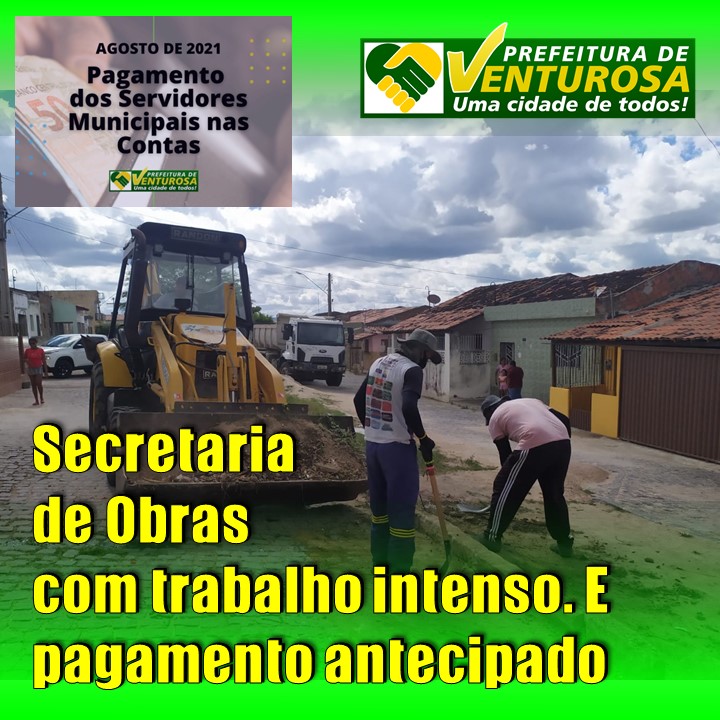 2 NOTÍCIAS EM VENTUROSA | Secretaria de Obras realiza trabalho intenso. E Salário de agosto nas contas