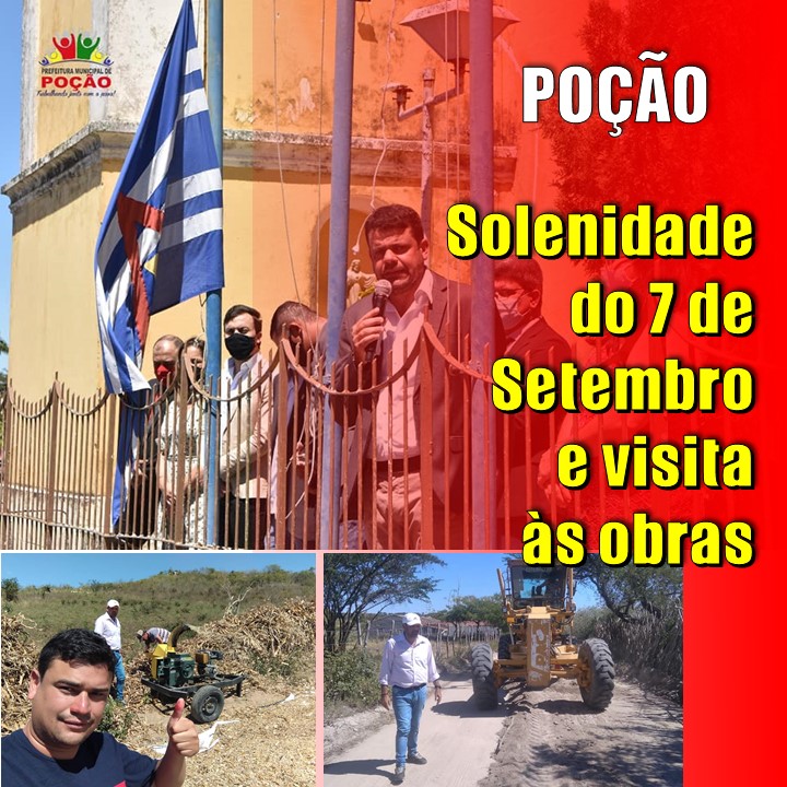 POÇÃO | Visita a zona rural, calçamentos, silagem e a Solenidade do 7 de Setembro
