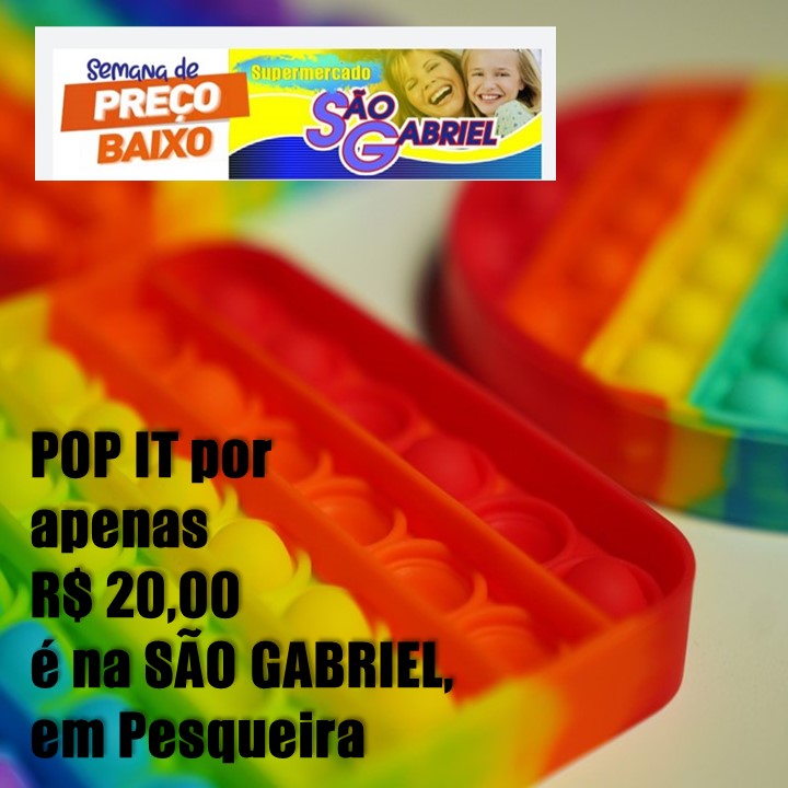 SÃO GABRIEL | O brinquedo que virou febre entre as crianças: POP IT por apenas R$ 20