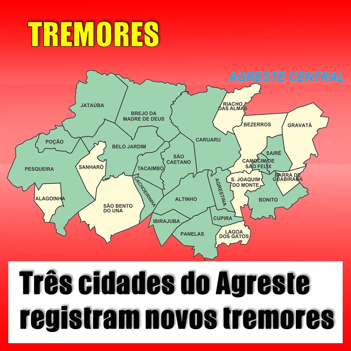 TERREMOTO | Novos tremores assustam três cidades do Agreste de Pernambuco