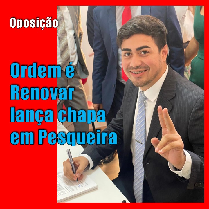 OAB PESQUEIRA | Oposição lança chapa