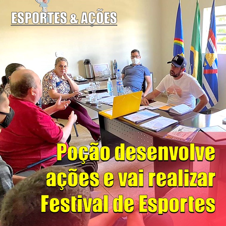 ESPORTES | Poção terá Festival de Esportes. Primeira reunião foi realizada