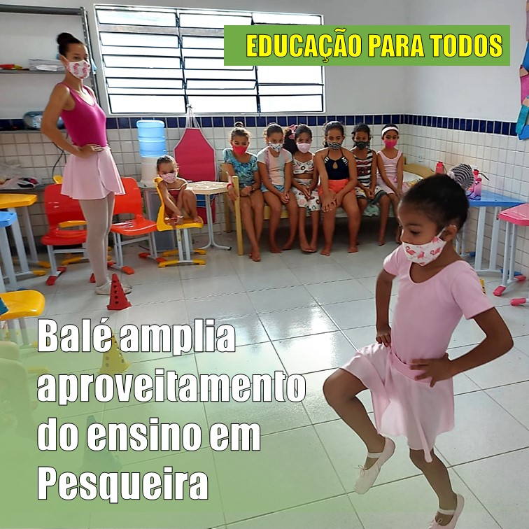 EDUCAÇÃO| Aulas extra curriculares chamam atenção nas escolas em Pesqueira (PE). Balé clássico é uma opção na Escola Municipal Professor Paulo Melo