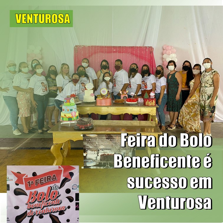 DOMINGO SABOROSO | 1ª Feira do Bolo Beneficente de Venturosa é sucesso. Veja Vídeo