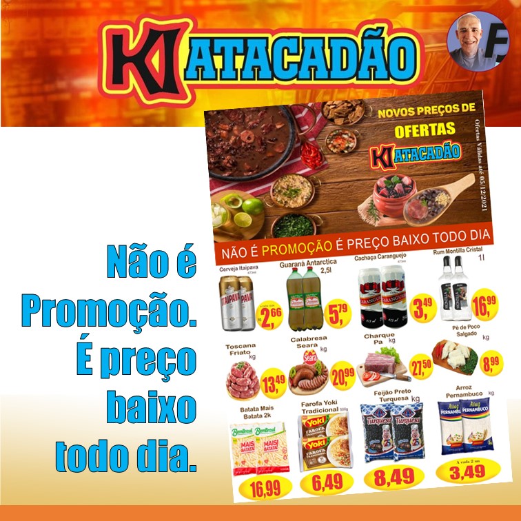 KIATACADÃO  | Não é Promoção! É Preço Baixo todo dia. Venha ver as ofertas