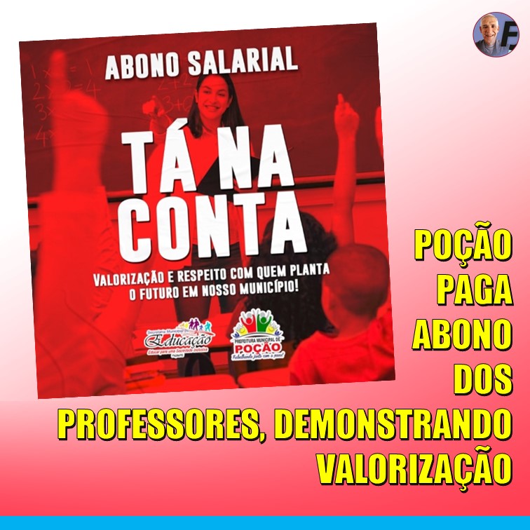 TÁ NA CONTA | Abono dos professores foi pago hoje (03 de janeiro) em Poção, agreste de Pernambuco