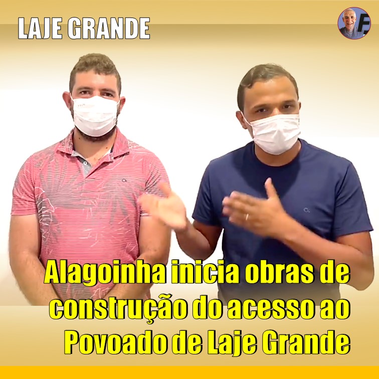 LAJE GRANDE | Alagoinha começa as obras de calçamento do acesso ao Povoado de Laje Grande