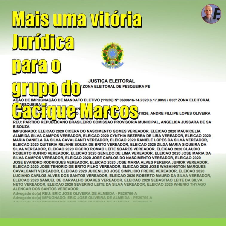 PESQUEIRA | Mais uma vitória jurídica para o grupo do Cacique Marcos