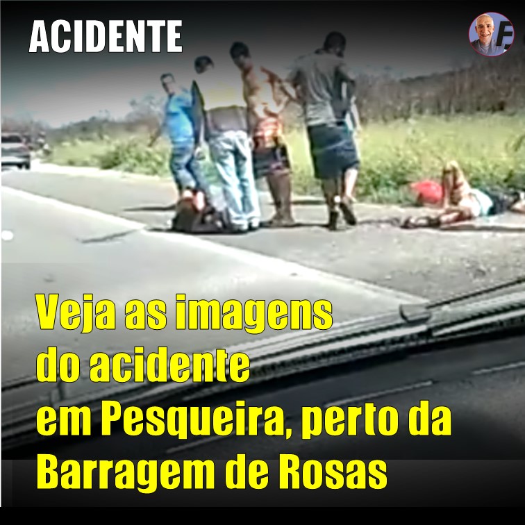 ACIDENTE EM PESQUEIRA | Veja imagens do acidente perto da Barragem de Rosas, na BR-232, em Pesqueira