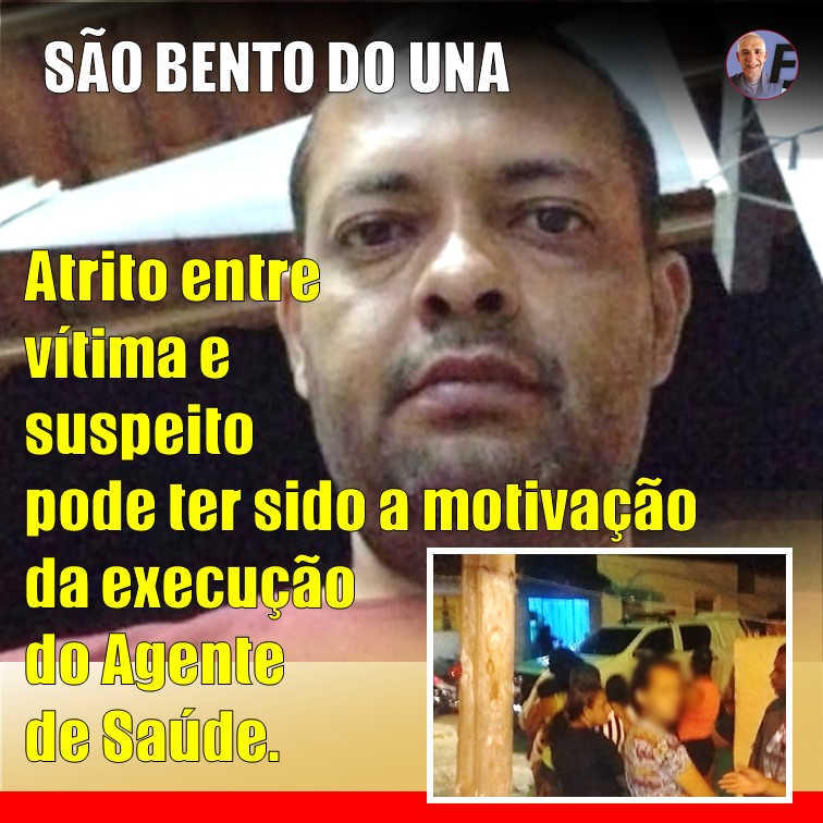 EXECUÇÃO DO AGENTE DE SAÚDE | Atrito com suspeito pode ter sido motivação de crime em São Bento do Una