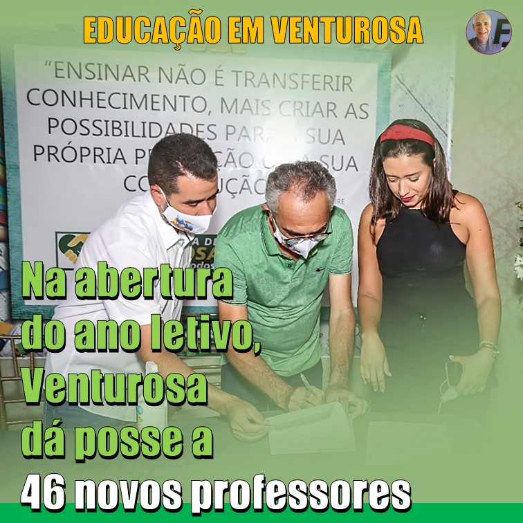 VENTUROSA | Educação de Venturosa abre ano letivo e dá posse a 46 professores aprovados em concurso