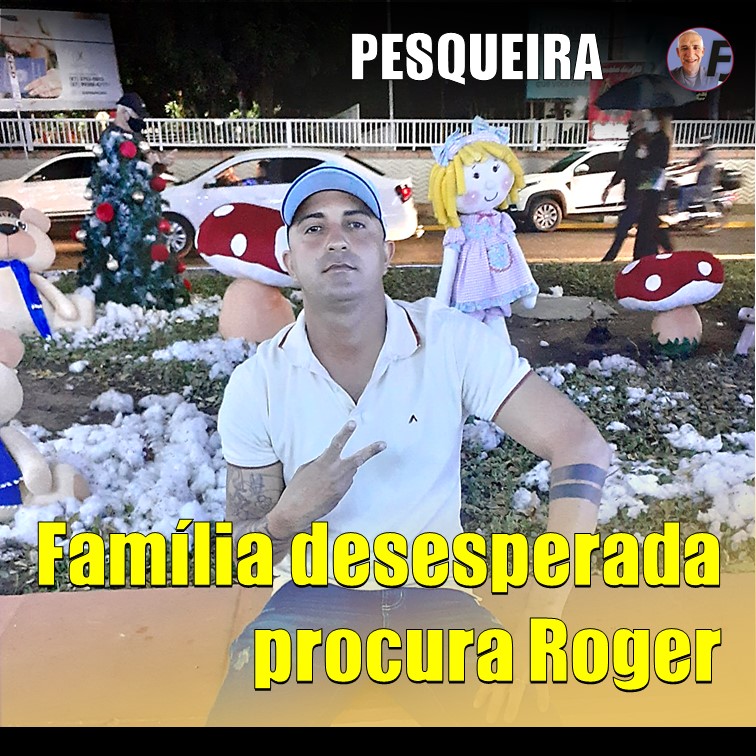 APELO EM PESQUEIRA | Família desesperada procura Roger. Ele sumiu a 48 horas. Ouça áudios
