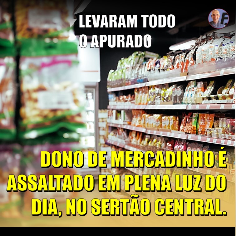 DONO DE MERCADINHO | Levaram todo o apurado. Assalto quando ia fazer o depósito em Parnamirim, no Sertão de Pernambuco