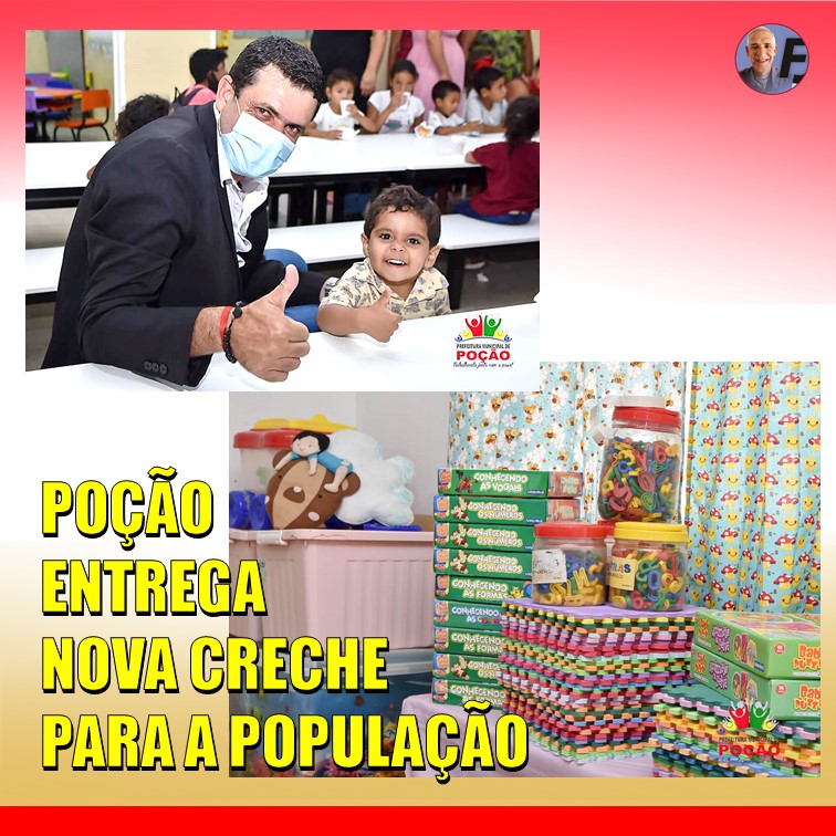 PREFEITO EMERSON | Inaugura em Poção a Creche Dedé Lola, totalmente modernizada