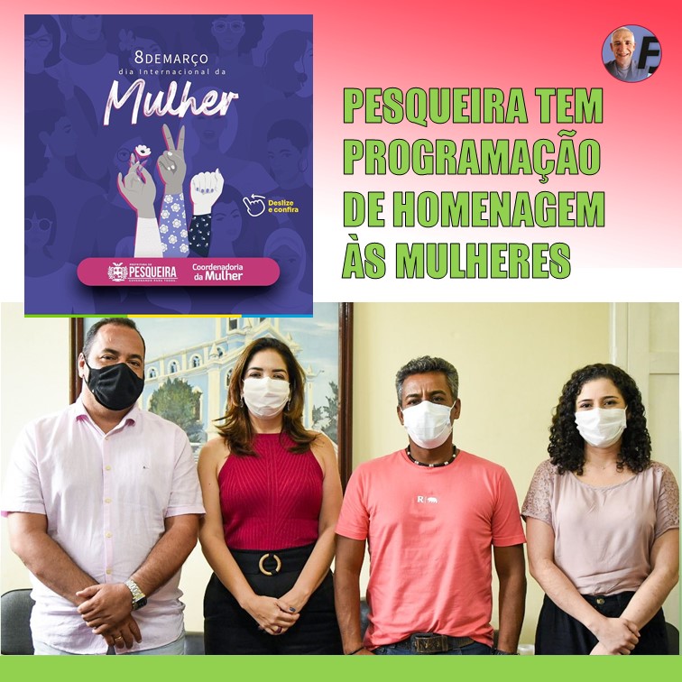 COORDENADORIA DA MULHER | Dia da Mulher será comemorado em Pesqueira com extensa programação em março