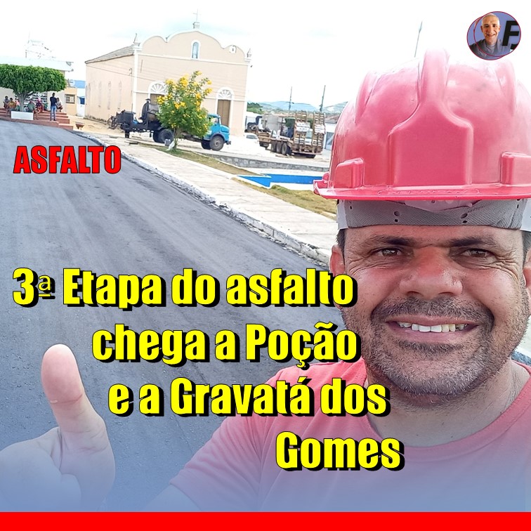 POÇÃO NO RUMO CERTO | Programa de Recapeamento Asfáltico de Poção chega na sua 3º etapa e traz desenvolvimento para Gravatá dos Gomes