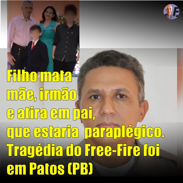 TRAGÉDIA DO FREE-FIRE | Pai atingido por tiros estaria paraplégico. Mãe e irmão do adolescente morreram