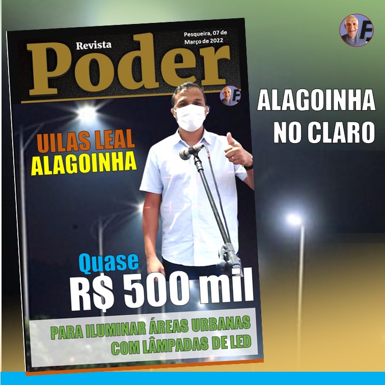 ALAGOINHA NO CLARO | Prefeitura investe quase R$ 500 mil para iluminar Alagoinha com lâmpadas em LED