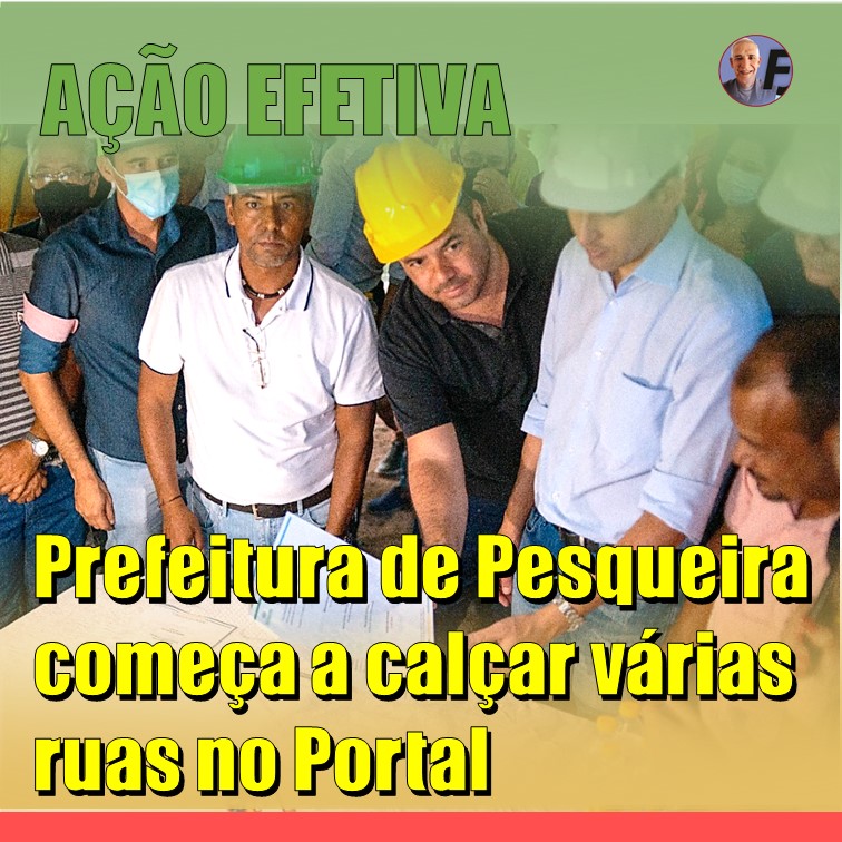AÇÃO PARA TODOS | Prefeitura de Pesqueira assina Ordem de Serviço para construção do calçamento no bairro do Portal