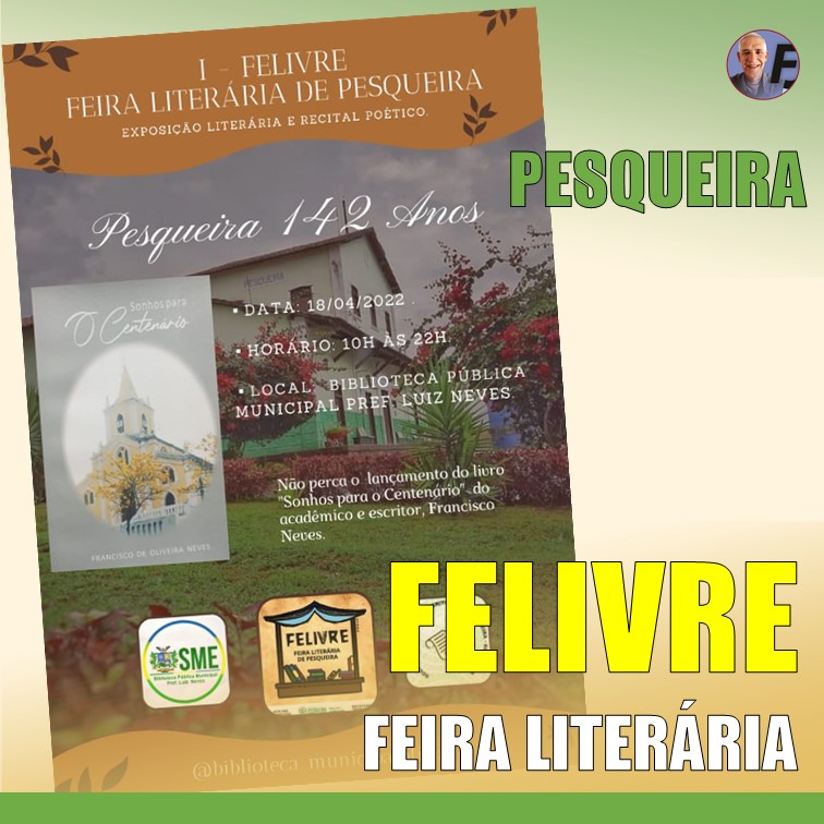 FELIVRE | I Feira Literária de Pesqueira terá exposição e apresentações culturais