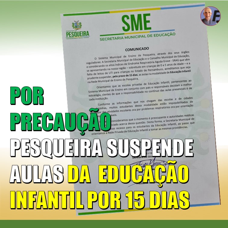 PESQUEIRA | Aulas presenciais da Educação Infantil são suspensas por 15 dias em Pesqueira