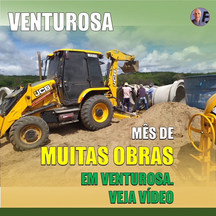 OBRAS EM VENTUROSA | Ações estruturadoras que trazem a melhoria da qualidade de vida do povo de Venturosa