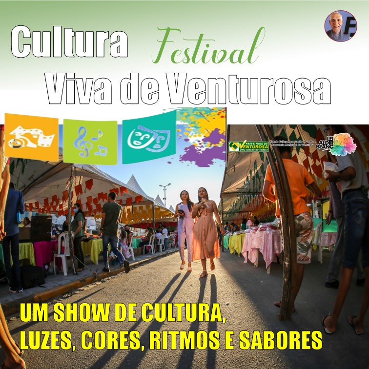 DIVERSÃO & ARTE | Festival Cultura Viva, um show de talento e arte em Venturosa