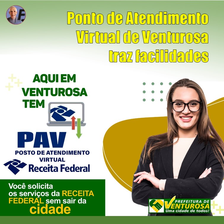 VENTUROSA | Ponto de Atendimento Virtual (PAV) da Receita Federal traz facilidades ao cidadão. “Já são mais de 200 atendimentos”.