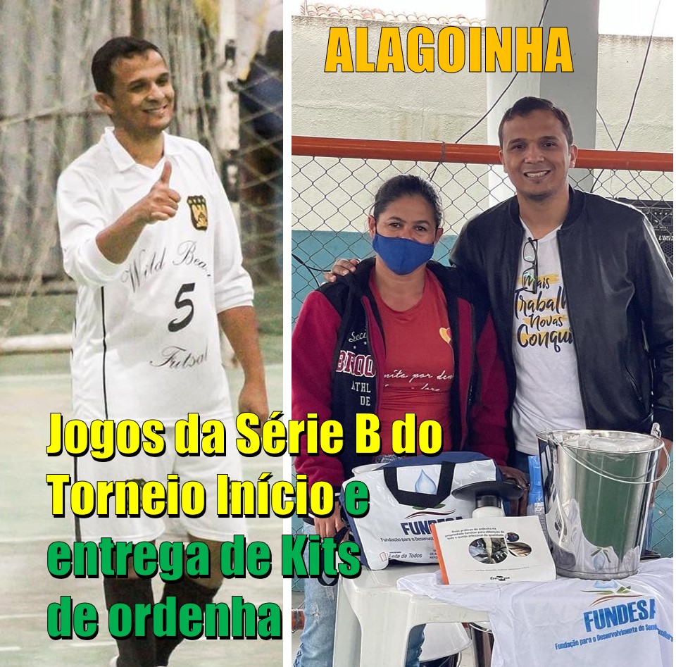 ALAGOINHA | Jogos da Série B do Torneio Início de Futsal 2022 entrega de kits de ordenha higiênica para produtores de caprinos e bovinos