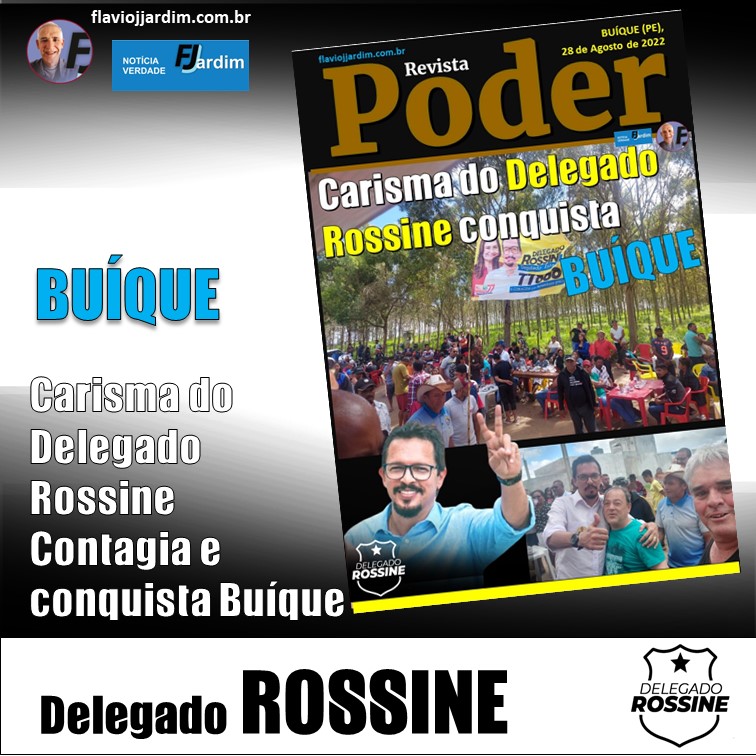 CARISMA | DE BRAÇOS ABERTOS, POPULAÇÃO DE BUÍQUE RECEBE O DELEGADO ROSSINE