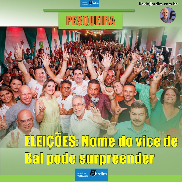 NOME DO VICE DE BAL PODE SURPREENDER A TODOS PARA AS ELEIÇÕES SUPLEMENTARES DE PESQUEIRA