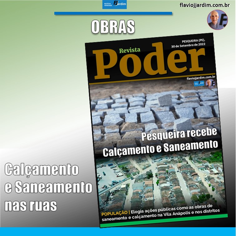 OBRAS ESTRUTURADORAS | Pesqueira avança com obras de saneamento básico