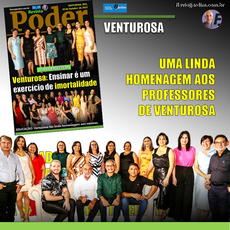 VENTUROSA | Valorização e homenagem aos professores em Venturosa: ensinar é algo divino. Veja vídeo/slide