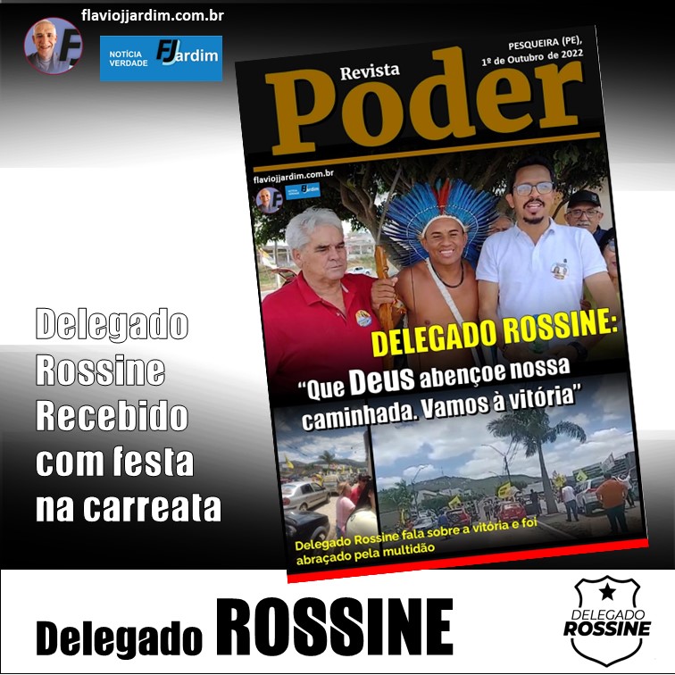 DELEGADO ROSSINE | “QUE DEUS ABENÇOE PESQUEIRA, QUE DEUS ABENÇOE NOSSA CAMINHADA, VAMOS À VITÓRIA...”