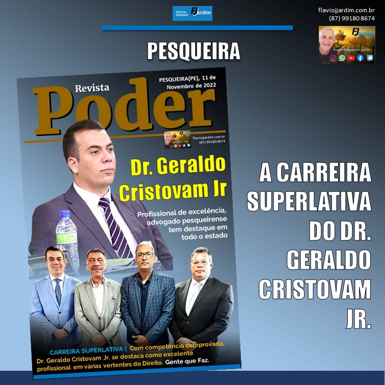 GERALDO CRISTOVAM JR | Profissional de excelência, advogado pesqueirense tem destaque em todo o estado