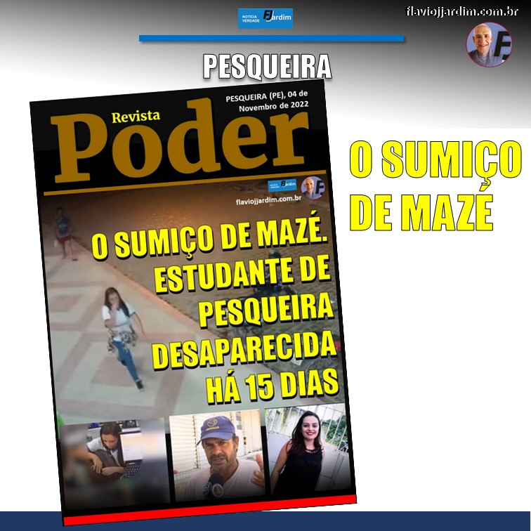 DESAPARECIDA DESDE O DIA 20 | Sumiço da estudante Mazé é um mistério que intriga Pesqueira e região.