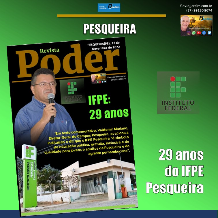 EDUCAÇÃO | Hoje é o aniversário do Campus Pesqueira do IFPE, que completa 29 anos
