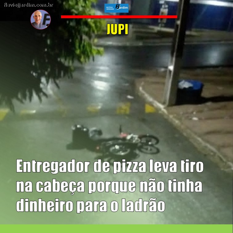 REVOLTANTE | ENTREGADOR DE PIZZA FOI BALEADO NA CABEÇA PORQUE NÃO TINHA DINHEIRO NO ASSALTO EM JUPI