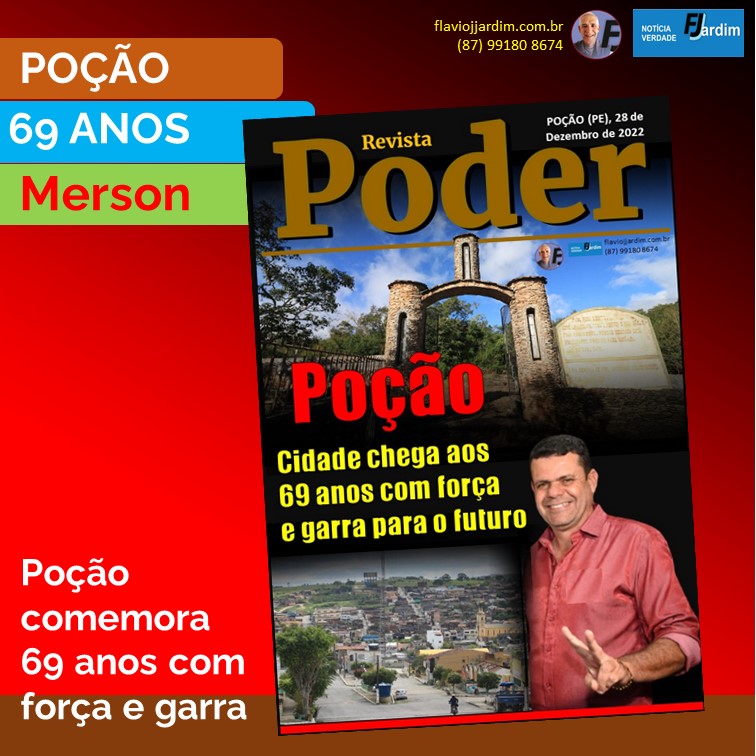 MERSON &amp; POÇÃO | Cidade faz 69 anos com desenvolvimento, ações de grande porte e encontro de bandas e fanfarras