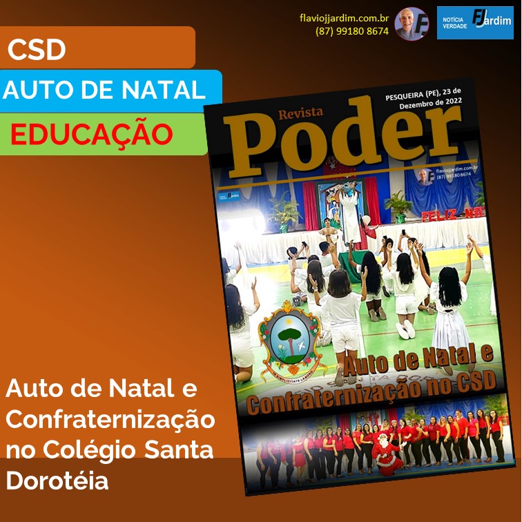 CSD | Auto de Natal e Confraternização, momentos sublimes onde as crianças CSD louvaram o Menino Jesus
